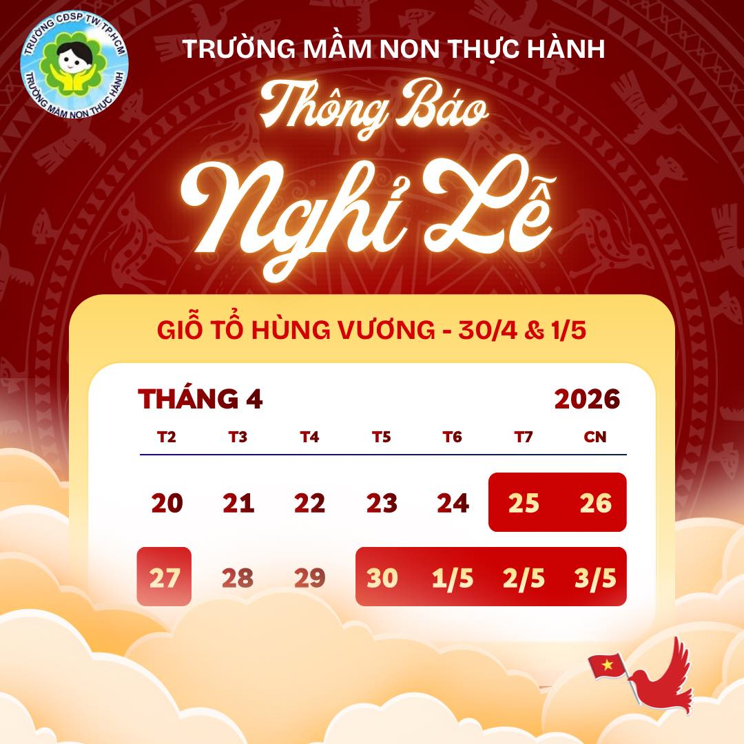 THÔNG BÁO NGHỈ GIỖ TỔ HÙNG VƯƠNG – CHIẾN THẮNG 30/4 VÀ 01/5